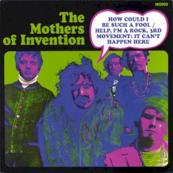 How Could I Be Such a Fool / Help I’m a Rock, 3rd Movement: It Can’t Happen Here