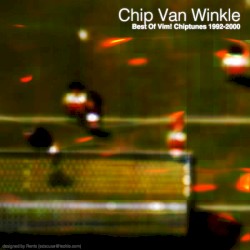 Chip Van Winkle: Best of Vim!: Chiptunes 1992-2000
