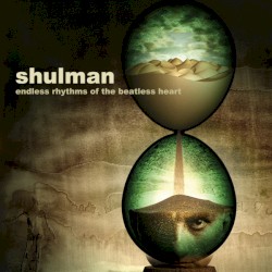Endless Rhythms of the Beatless Heart