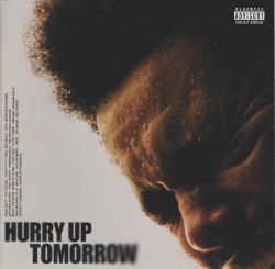 Hurry Up Tomorrow