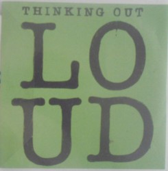 Thinking Out Loud