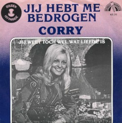 Jij hebt me bedrogen / Jij weet toch wel wat liefde is