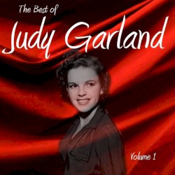The Best of Judy Garland, Volume 1