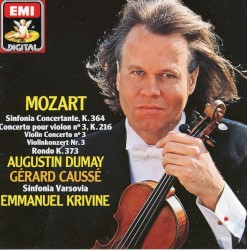 Sinfonia Concertante, K. 364 / Concerto pour violon no. 3, K. 216 / Rondo, K. 373