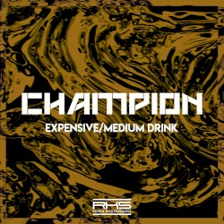 Expensive / Medium Drink