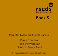 Book 5: Music for Twelve Traditional Dances