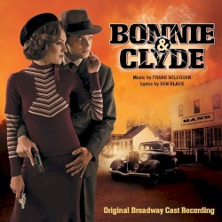 Bonnie & Clyde