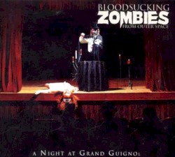 A Night at Grand Guignol