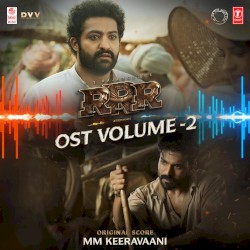 RRR, Vol. 2 (Original Motion Picture Soundtrack)