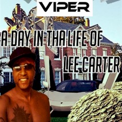 A Day In Tha Life Of Lee Carter