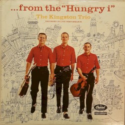 …from the “Hungry i”