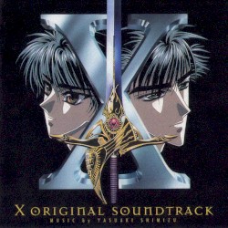 X Original Soundtrack
