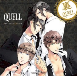SQ ユニットソング「表裏」シリーズ『裏QUELL』