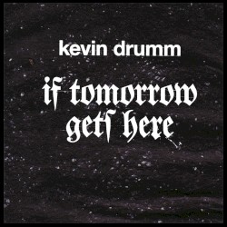 If Tomorrow Gets Here