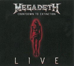 Countdown to Extinction: Live