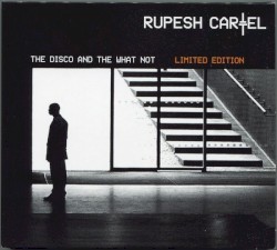 The Disco and the What Not