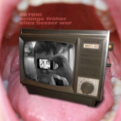 Solange früher alles besser war