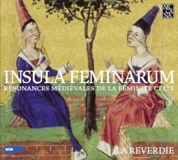 Insula feminarum : Résonances médiévales de la féminité celte