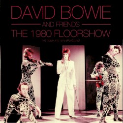 The 1980 Floorshow - The Complete 1973 Broadcast