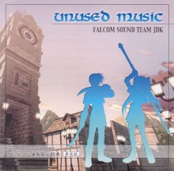 英雄伝説VI: 空の軌跡 unused music
