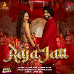 Raja Jatt (from the Movie ’Sher Bagga’)