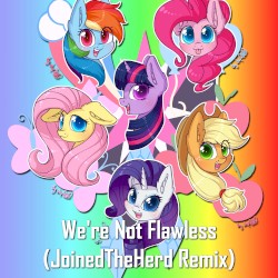 We're Not Flawless (JTH remix)