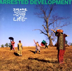 3 Years, 5 Months & 2 Days In The Life Of...