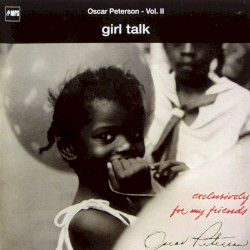 Exclusively For My Friends – Vol. II: Girl Talk