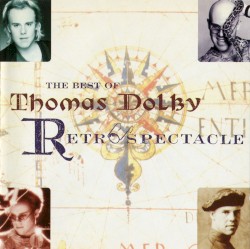 The Best of Thomas Dolby: Retrospectacle