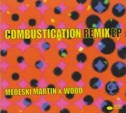 Combustication Remix EP