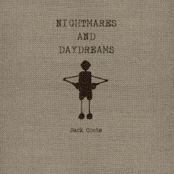 Nightmares and Daydreams