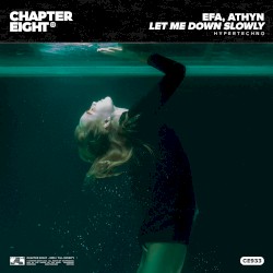 Let Me Down Slowly (Hypertechno)