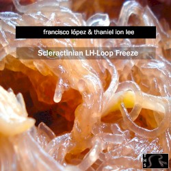 Scleractinian LH-Loop Freeze