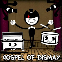 Gospel of Dismay