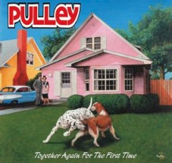 Together Again for the First Time