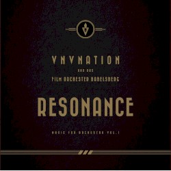 Resonance: Music for Orchestra, Vol. 1