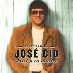 Nasci p'rá música: Antologia