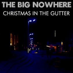 Christmas In The Gutter