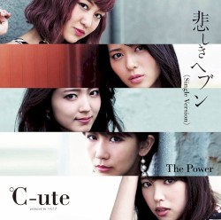 The Power / 悲しきヘブン (Single Version)