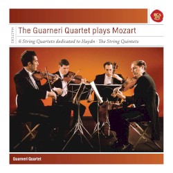 The Guarneri Quartet Plays Mozart: 6 String Quartets Dedicated to Haydn / The String Quintets