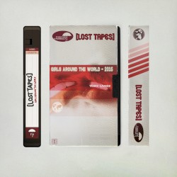 Girls Around The World (Lost Tapes 2016)