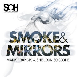 Smoke & Mirrors
