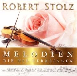 Melodien die nie verklingen