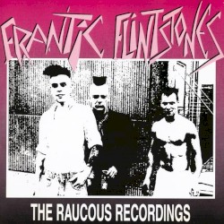 The Raucous Recordings