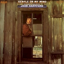 Gentle On My Mind and Other Originals