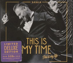 This Is My Time. This Is My Life.