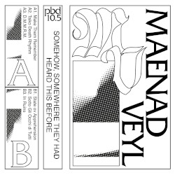 Somehow, Somewhere They Have Heard This Before