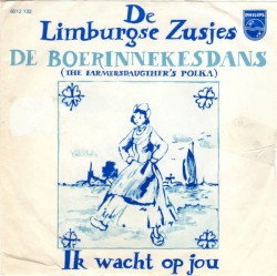 De boerinnekes dans / Ik wacht op jou