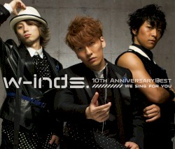 10th Anniversary Best Album -We sing for you-