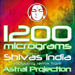 Shivas India (Astral Projection Remix)
